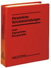 Pers&ouml;nliche Schutzausr&uuml;stungen - Hans P Mehlem