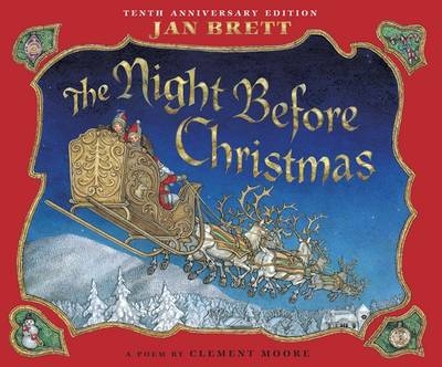 The Night Before Christmas - Jan Brett, Clement Clarke Moore