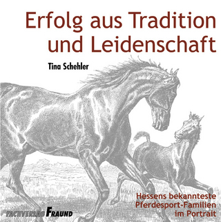 Erfolg aus Tradition und Leidenschaft