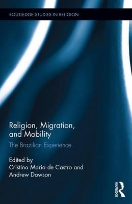 Religion, Migration, and Mobility - 
