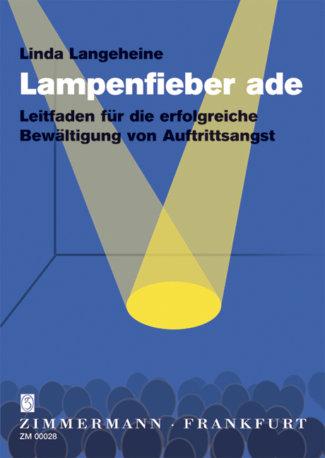 Lampenfieber ade - Linda Langeheine