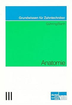 Anatomie - Wolfgang G&uuml;hring, Joachim Barth