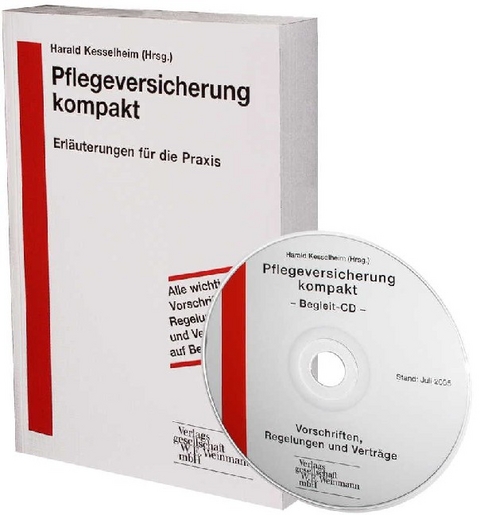 Pflegeversicherung kompakt - Werner Hesse, Peter Kulass, Christine Beilharz, Gerd Kukla, Gerald Orthen, Harald Kesselheim