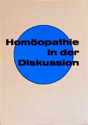 Hom&ouml;opathie in der Diskussion I.