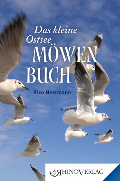 Das kleine Ostseem&ouml;wen-Buch - Rico Nestmann