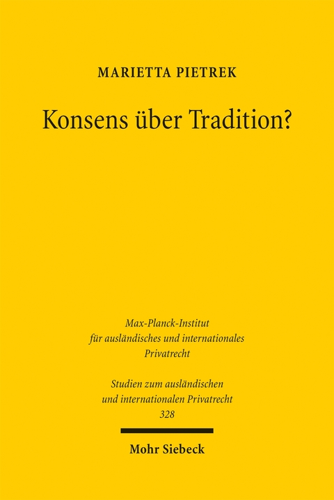 Konsens &uuml;ber Tradition? - Marietta Pietrek