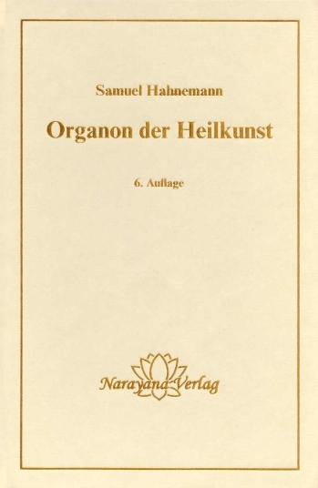 Organon der Heilkunst - Samuel Hahnemann