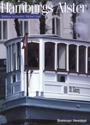 Hamburgs Alster - Matthias Gretzschel, Michael Zapf