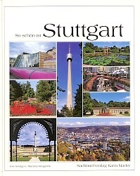 So sch&ouml;n ist Stuttgart - Jost Schilgen, Martina Wengierek