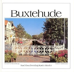 Buxtehude - Bernd Schl&uuml;sselburg, Gunter Kuhlmann