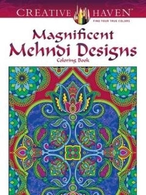 Creative Haven Magnificent Mehndi Designs