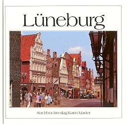 L&uuml;neburg - Jost Schilgen, Karin Mader