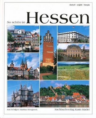 So schön ist Hessen