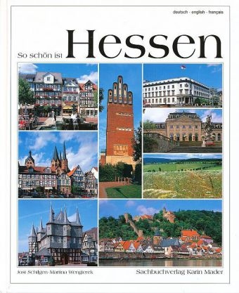 So sch&ouml;n ist Hessen - Karin Mader