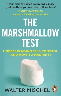 The Marshmallow Test - Walter Mischel
