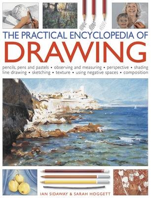 Practical Encyclopedia of Drawing -  Hoggart Sarah &  Sidaway Ian