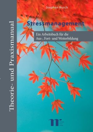 Stressmanagement - Stephan Rusch