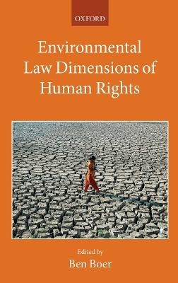 Environmental Law Dimensions of Human Rights