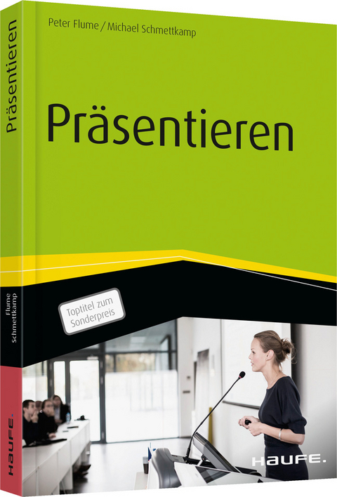 Pr&auml;sentieren - Peter Flume, Michael Schmettkamp