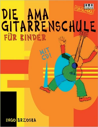 Die AMA-Gitarrenschule für Kinder