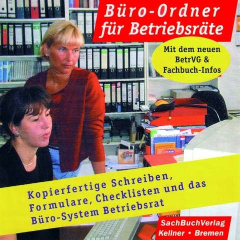 B&uuml;ro-Ordner f&uuml;r Betriebsr&auml;te - CD-ROM - Klaus Kellner