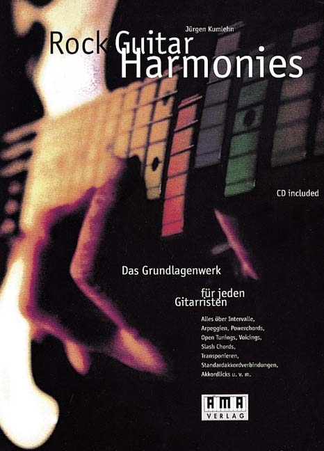 Rock Guitar Harmonies - J&uuml;rgen Kumlehn