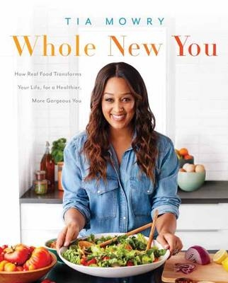 Whole New You -  Tia Mowry