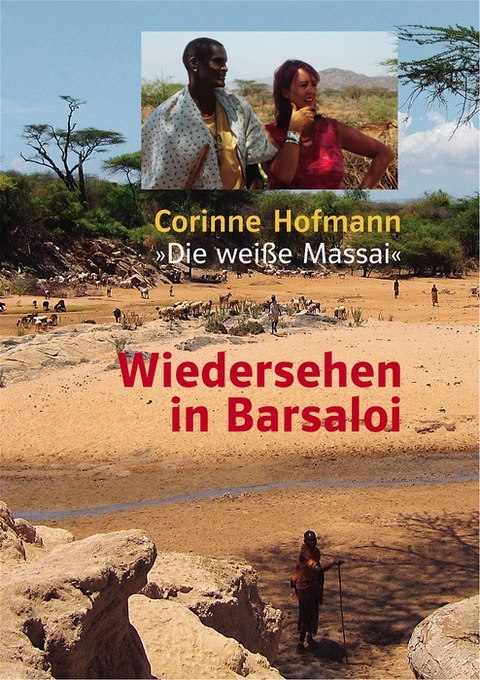 Wiedersehen in Barsaloi - Corinne Hofmann