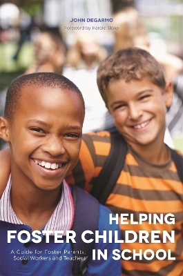 Helping Foster Children In School - John Degarmo