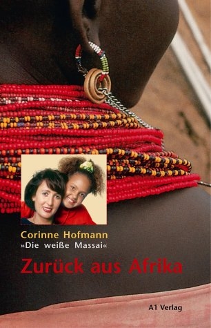 Zur&uuml;ck aus Afrika - Corinne Hofmann