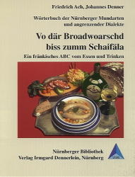 Wörterbuch der Nürnberger Mundarten und angrenzender Dialekte