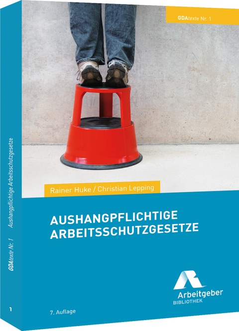 Aushangpflichtige Arbeitsschutzgesetze - 
