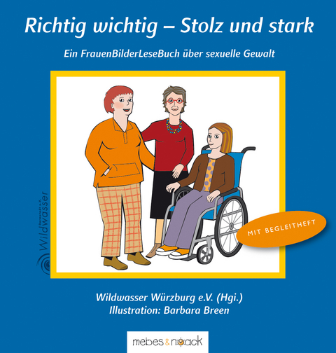 Richtig wichtig - Stolz und stark - Susanne Kaiser, Renate Sch&uuml;&szlig;lbauer, Sylvia Fein