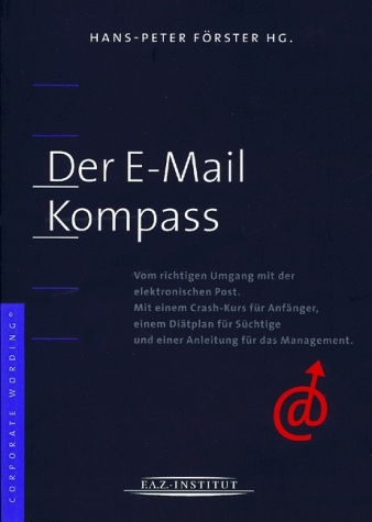 Der E-Mail Kompass - Hans P F&ouml;rster