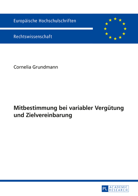Mitbestimmung bei variabler Verguetung und Zielvereinbarung - Cornelia Grundmann