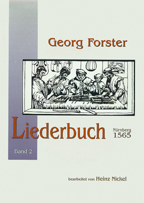 Georg Forster Liederbuch - Band 1 -  Heinz Nickel