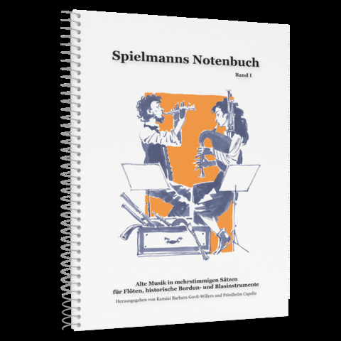 Spielmanns Notenbuch - Band 1 -  Kamini Barbara Govil-Willers