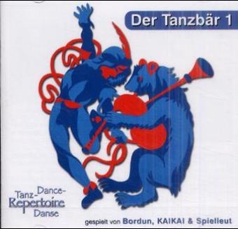 Der Tanzb&auml;r Band 1 - 27 Volkst&auml;nze zum Mitmachen Audio CD - Gert Dannemann, Elke Rogge