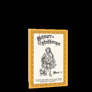 Schnurrpfeiffereyen - Band 2