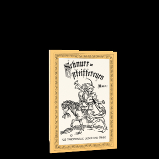 Schnurrpfeiffereyen - Band 1