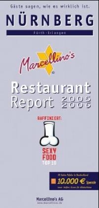 Marcellino's Restaurant Report / N&uuml;rnberg Restaurant Report 2005/2006 - 
