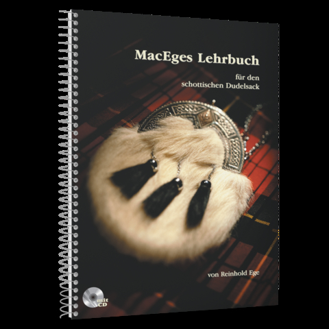 MacEges Lehrbuch f&uuml;r den schottischen Dudelsack -  Reinhold Ege