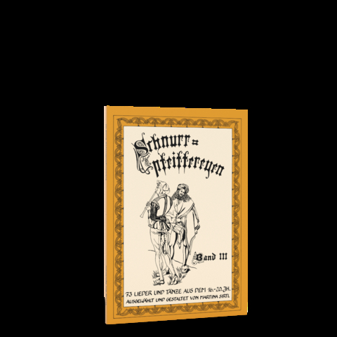 Schnurrpfeiffereyen - Band 3 -  Martina Sirtl