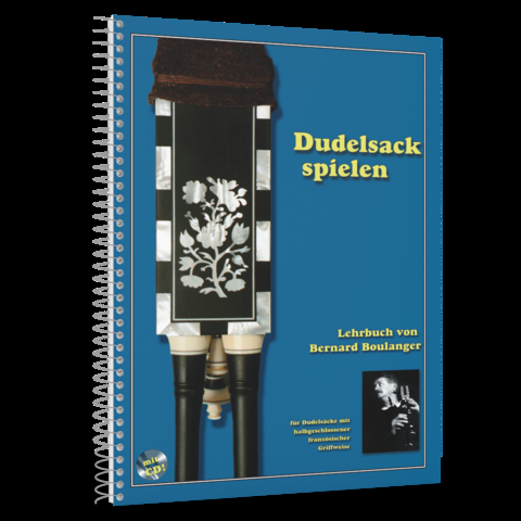 Dudelsack spielen -  Bernard Boulanger
