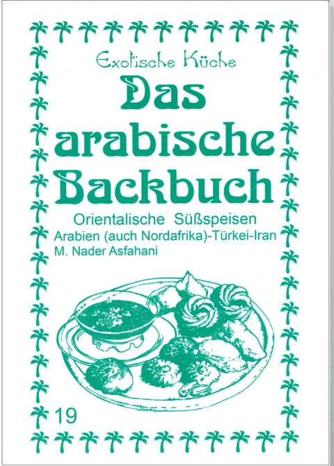 Das arabische Backbuch - 