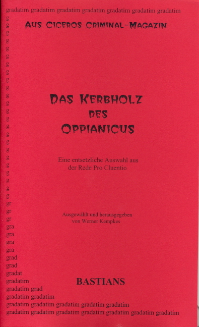 Das Kerbholz des Oppianicus -  Cicero