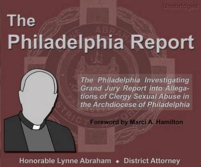 The Philadelphia Report - Lynne Abraham Philadelphia Grand Jury