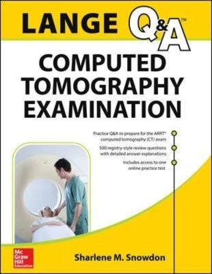 LANGE Review: Computed Tomography Examination