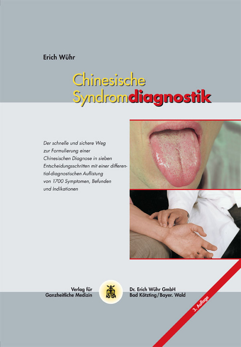 Chinesische Syndromdiagnostik - Erich W&uuml;hr