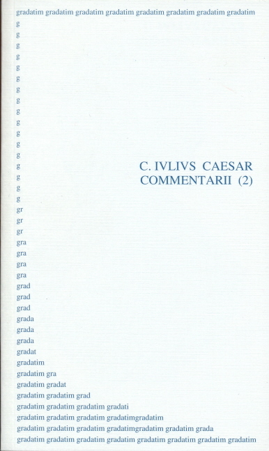 Commentarii -  Caesar